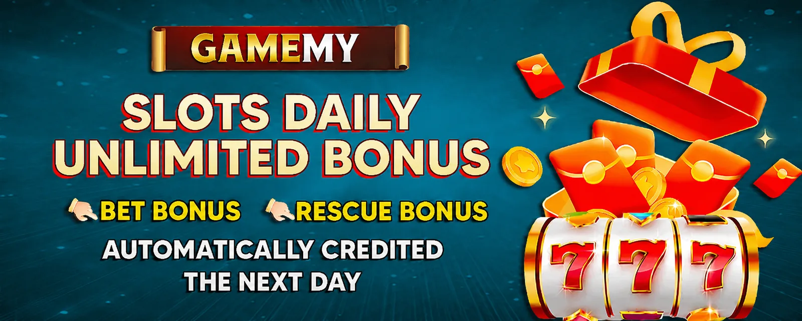 GAMEMY slots daily unlimited bonus: bet bonus and rescue bonus credited the next day